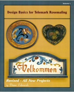 Design Basics for Telemark Rosemaling Vol 1