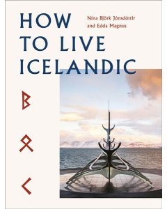 How to Live Icelandic
