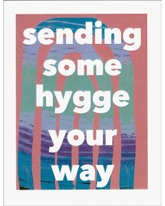 Sending Some Hygge Card