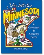 You Bet it's Minnesota Coloring Book