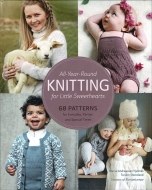 All-Year-Round Knitting for Little Sweethearts