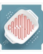 The Best Casserole Cookbook Ever