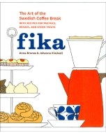 Fika - The Art of the Swedish Coffee Break