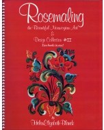 Rosemaling the Beautiful Norwegian Art & Design Collection #2.