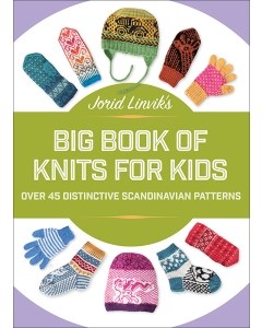 Big Book of Knits for Kids 