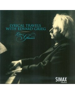 Lyrical Travels with Edvard Grieg