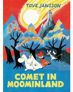 Comet in Moominland Deluxe Hardcover