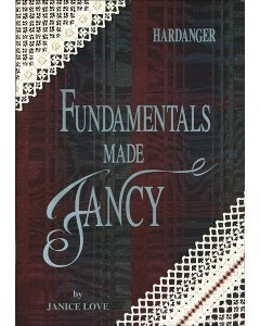 Hardanger Fundamentals Made Fancy