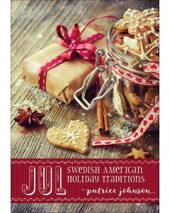JUL:  Swedish American Holiday Traditions 
