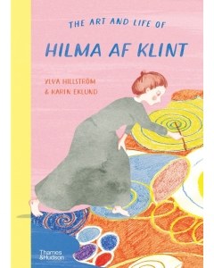 Life and Art of Hilma af Klint