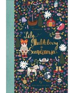 The Adventures of Lily Huckleberry in Scandinavia