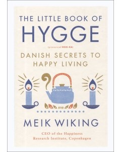 The Little Book of Hygge