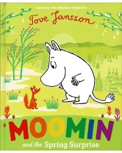 Moomin and the Spring Surprise