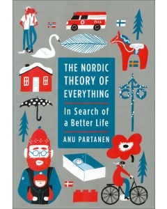 The Nordic Theory of Everything