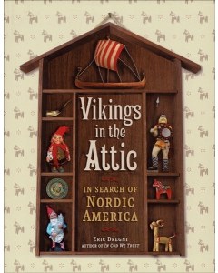 Vikings in the Attic